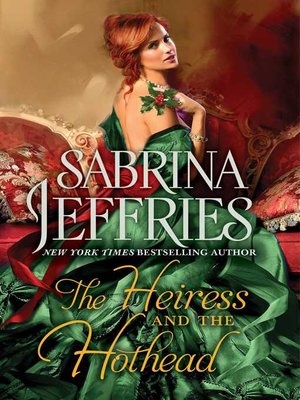 cover image of The Heiress and the Hothead